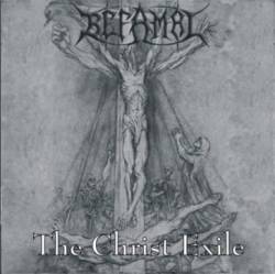 Befamal : The Christ Exile